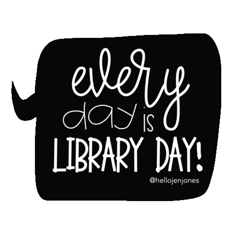 Every day is Library Day 